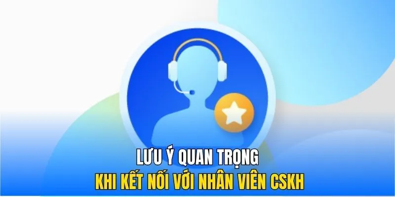 Thông tin cần chú ý trong quá trình liên hệ RR88