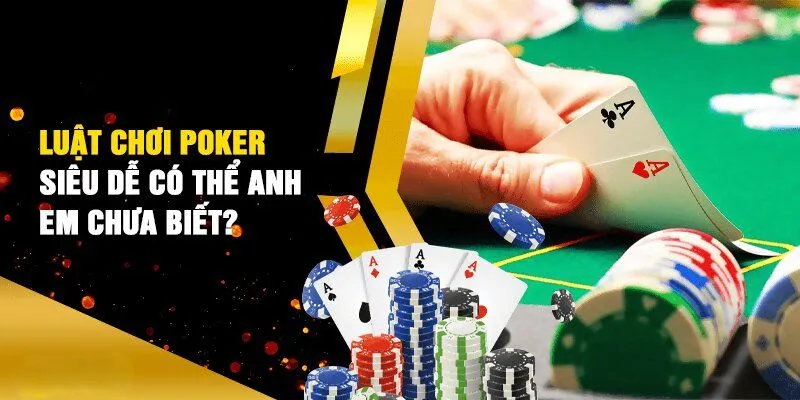 Luật chơi poker